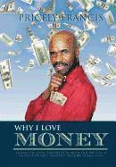 bokomslag Why I Love Money