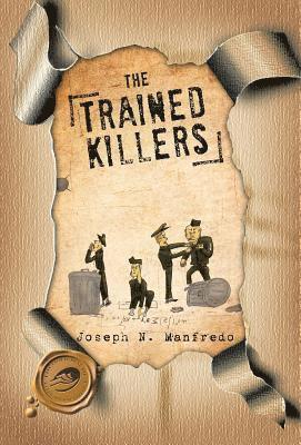 The Trained Killers 1