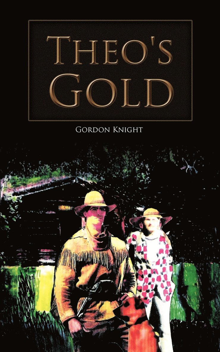 Gordon Knight - Theo's Gold, Häftad