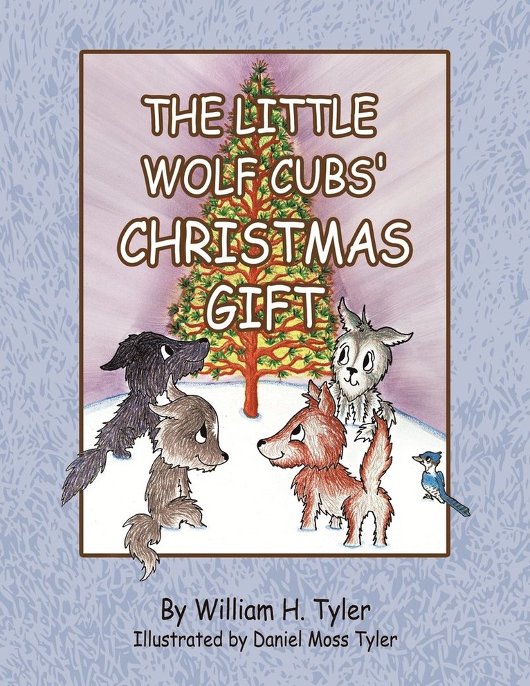William H. Tyler - Little Wolf Cubs' Christmas Gift, Häftad