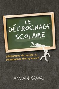 bokomslag Le Decrochage Scolaire