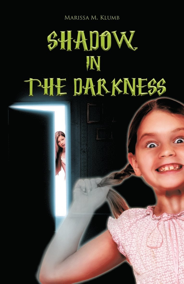 Marissa M. Klumb - Shadow in the Darkness, Häftad