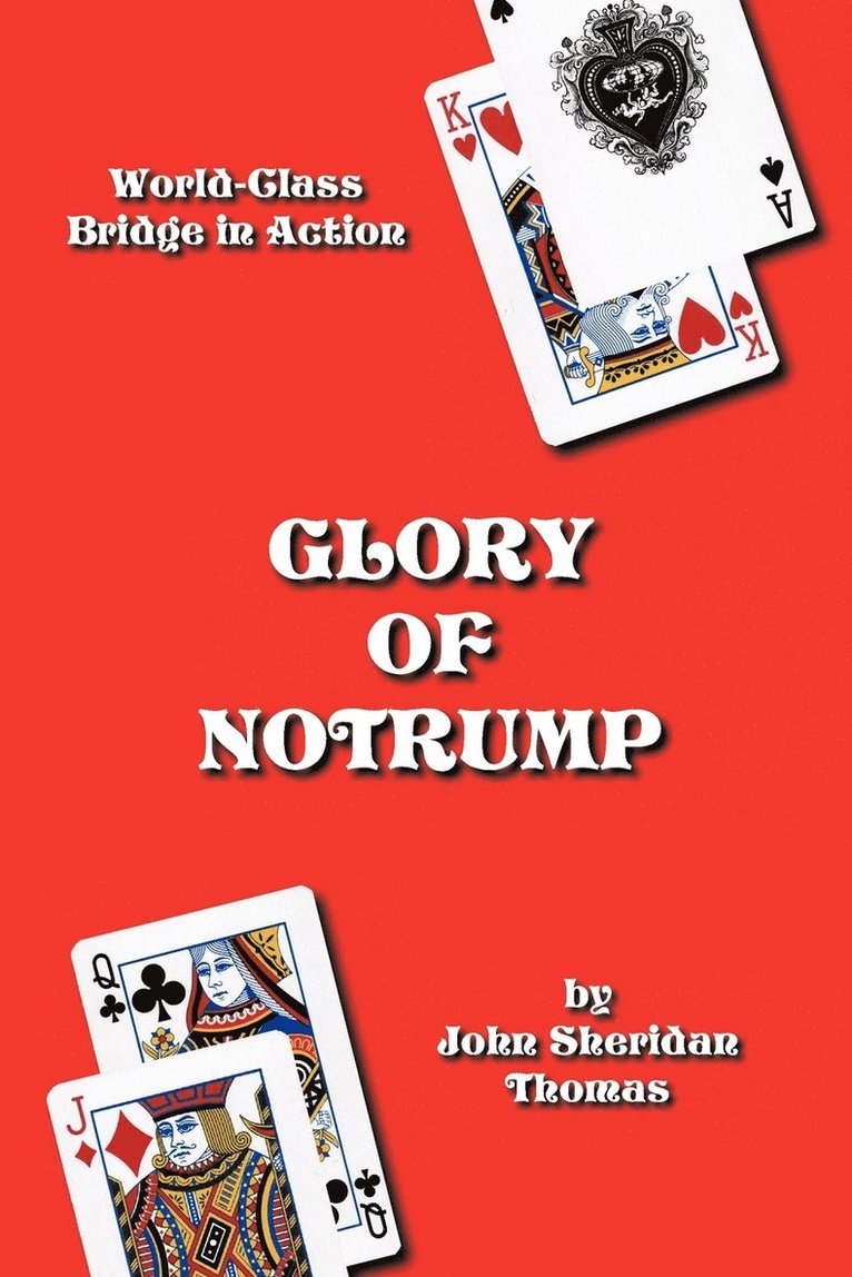 Glory of Notrump