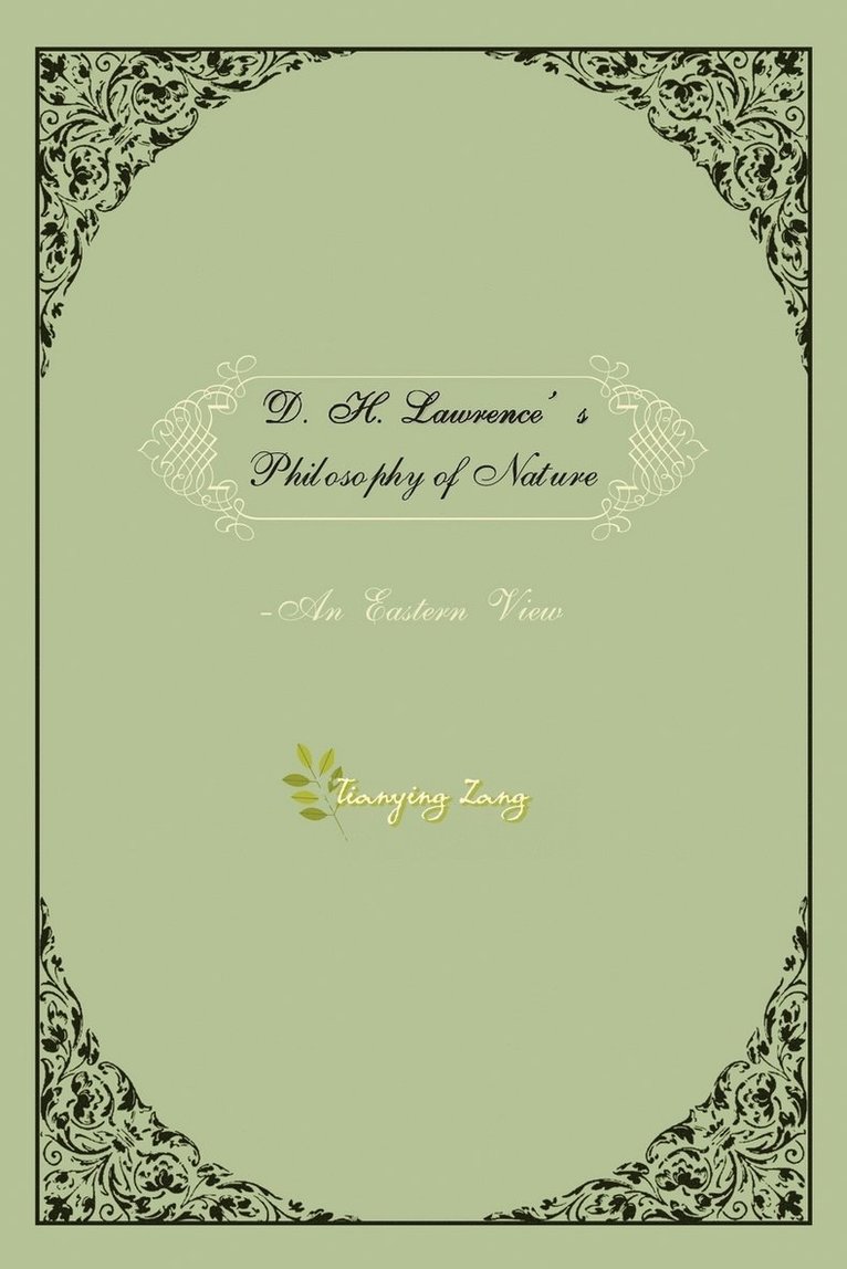 D.H.Lawrence's Philosophy of Nature 1