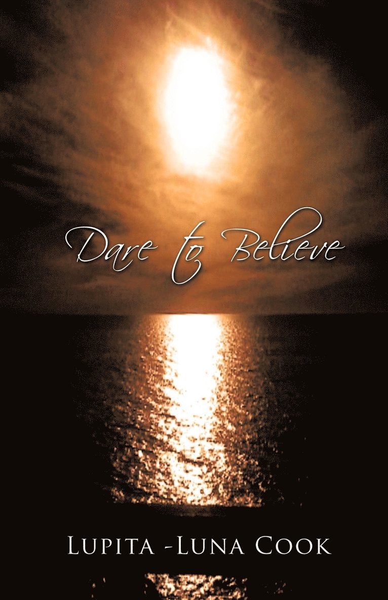 Dare to Believe 1