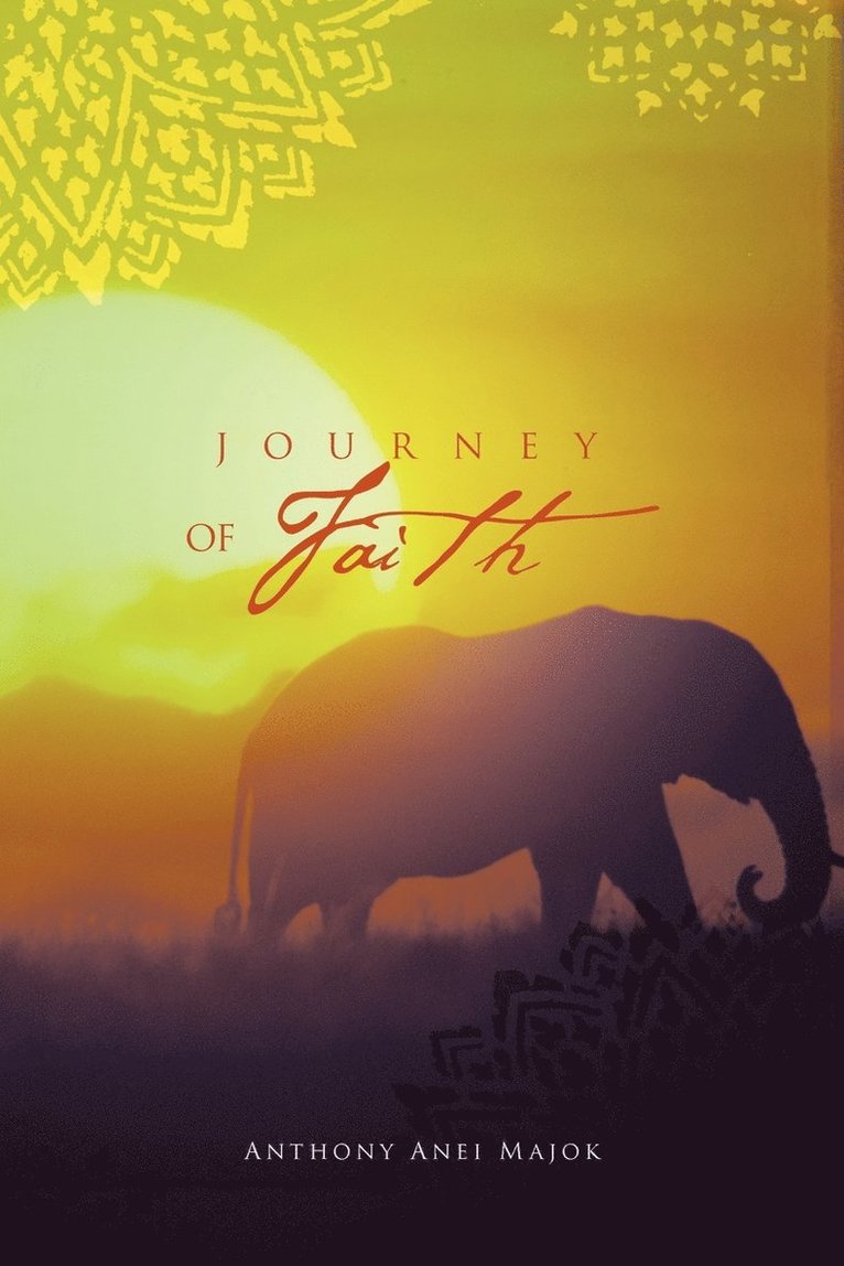 Anthony Anei Majok - Journey of Faith, Häftad