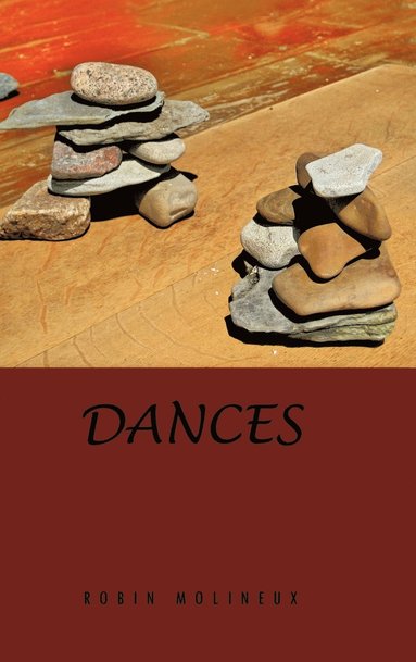 Robin Molineux - Dances, Inbunden