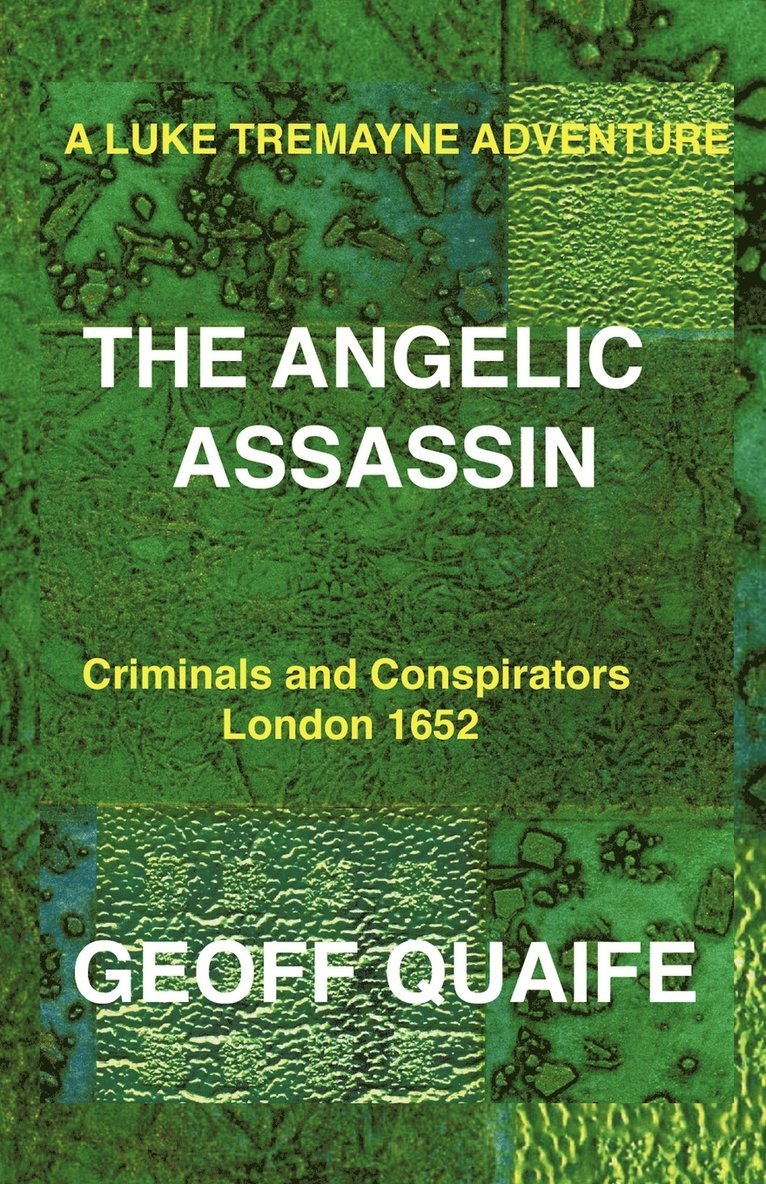 Luke Tremayne Adventure THE ANGELIC ASSASSIN