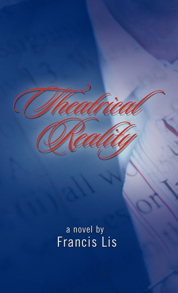 Theatrical Reality 1