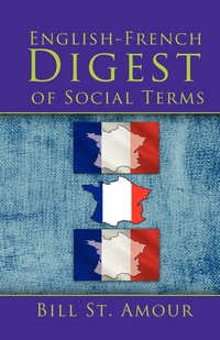 bokomslag An English - French Digest of Social Terms