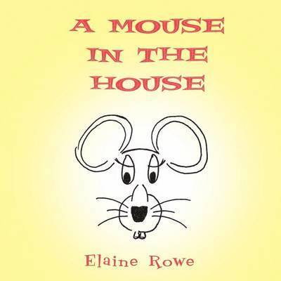 A Mouse in the House 1