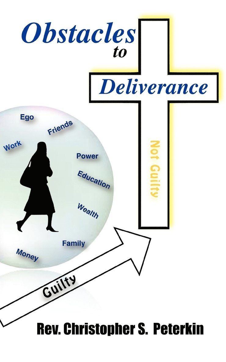 Obstacles to Deliverance 1