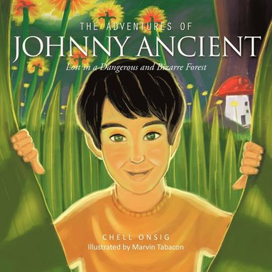 bokomslag Adventures of Johnny Ancient