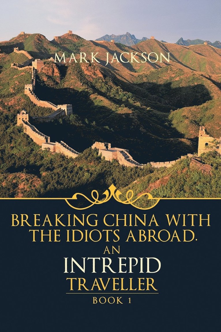 MARK JACKSON, Mark Jackson - Intrepid Traveller, Häftad