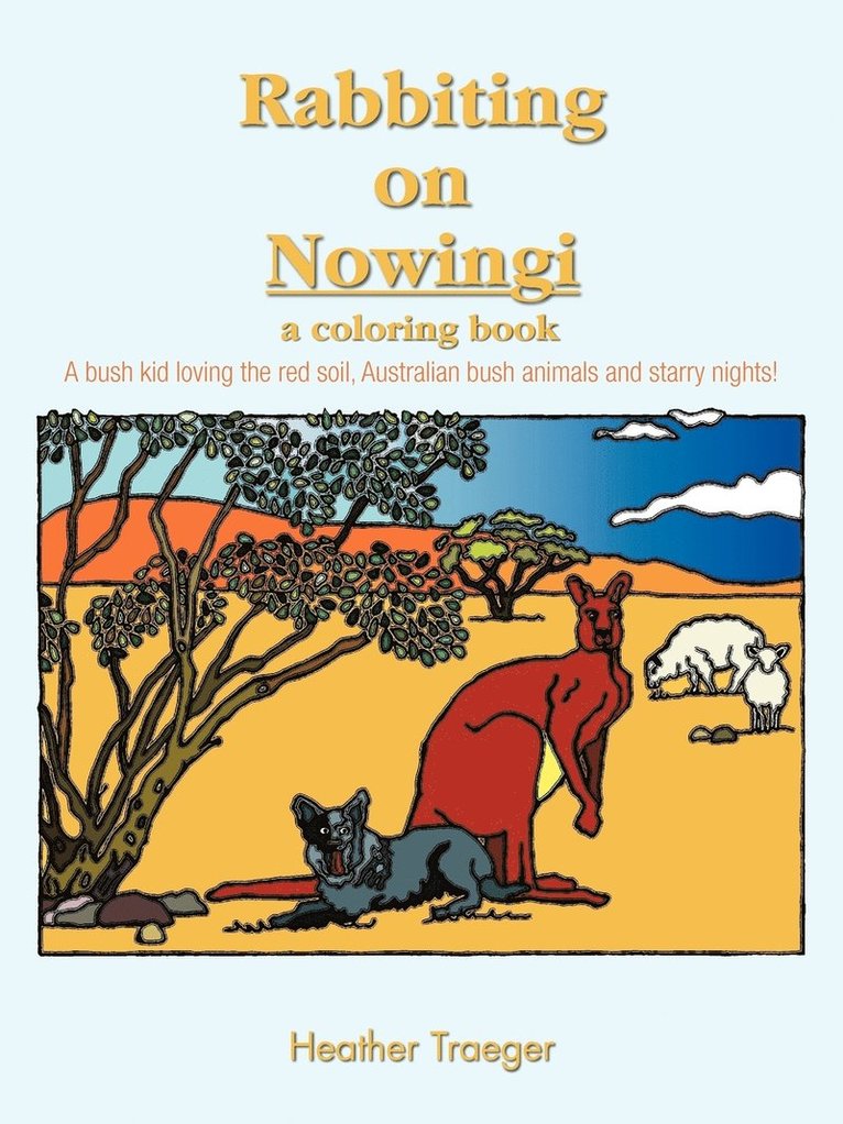 Rabbiting on Nowingi - a Coloring Book 1