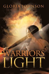 bokomslag Warriors of Light: Book One