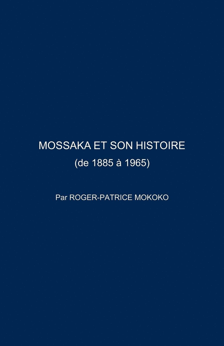 Mossaka Et Son Histoire 1