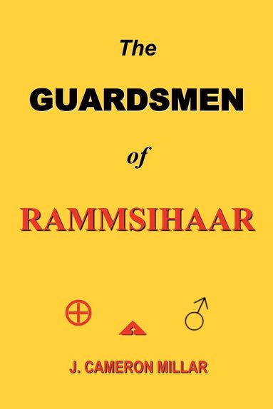 bokomslag The GUARDSMEN of RAMMSIHAAR