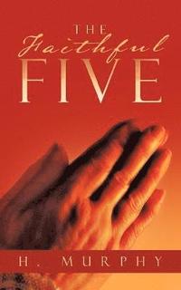 bokomslag Faithful FIVE