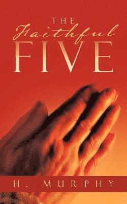 bokomslag Faithful FIVE