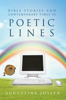 bokomslag Bible Stories and Contemporary Times in Poetic Lines