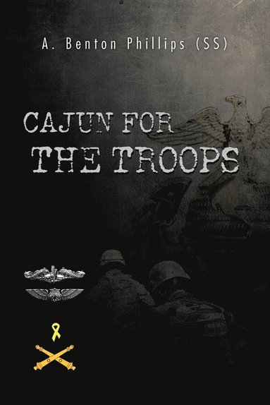 bokomslag Cajun for the Troops