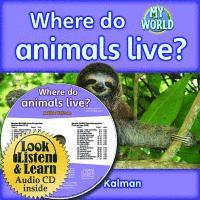 bokomslag Where Do Animals Live? - CD + Hc Book - Package