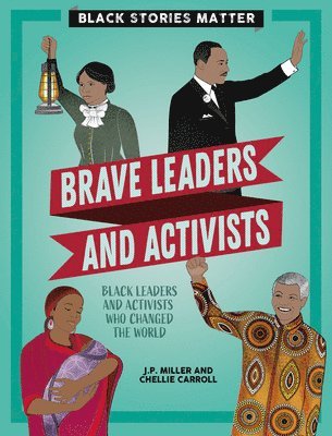 Brave Leaders and Activists 1