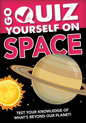 Izzi Howell - Go Quiz Yourself on Space, Inbunden
