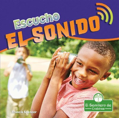 Francis Spencer - Escucho El Sonido (I Hear Sound), Inbunden