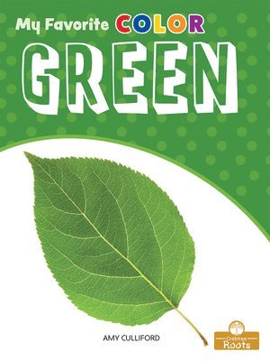 Green: A Crabtree Roots Book 1