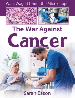 The War Against Cancer 1