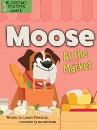 bokomslag Moose At the Market