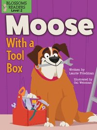 bokomslag Moose With a Tool Box