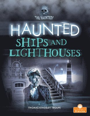 bokomslag Haunted Ships and Lighthouses