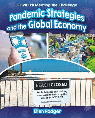Ellen Rodger - Pandemic Strategies and the Global Economy, Inbunden
