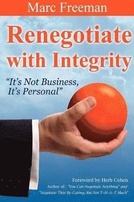 Renegotiate with Integrity 1