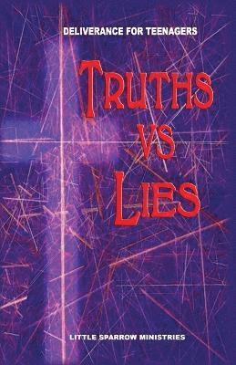 bokomslag Truths Vs. Lies