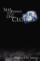 She Found It in the Clouds 1