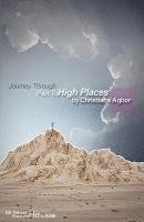 Journey Through Pain to High Places 1