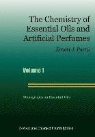 bokomslag The Chemistry of Essential Oils and Artificial Perfumes - Volume 1 (Fourth Edition)