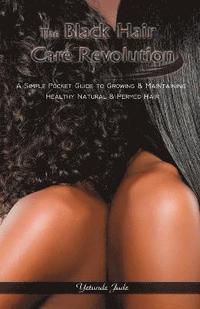 bokomslag The Black Hair Care Revolution