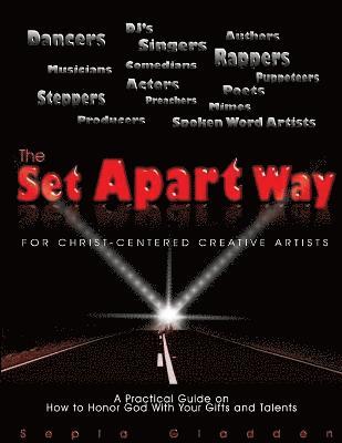 bokomslag Set Apart Way for Christ-Centered Creative Artists