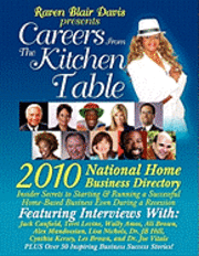 bokomslag Careers from the Kitchen Table 2010 National Home Business Dcareers from the Kitchen Table 2010 National Home Business Directory Irectory