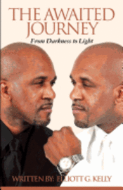 Elliott Gerard Kelly - The Awaited Journey, Häftad