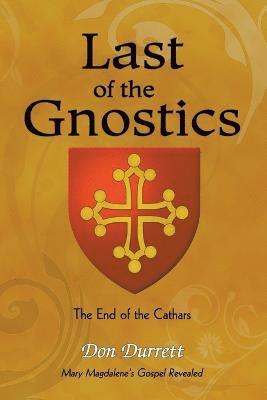 Last of the Gnostics 1