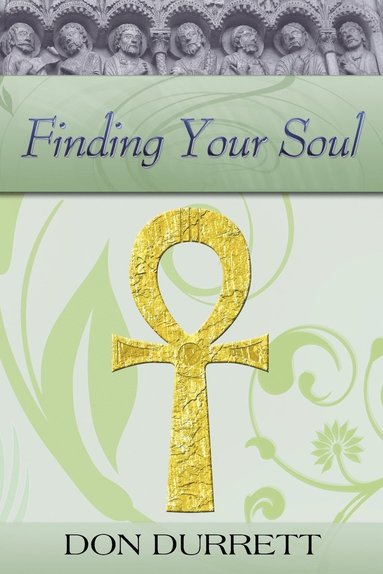 bokomslag Finding Your Soul