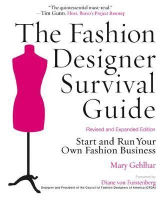 bokomslag The Fashion Designer Survival Guide, Revised and Expanded Edition