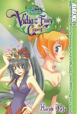 bokomslag Disney Manga: Fairies - Vidia and the Fairy Crown