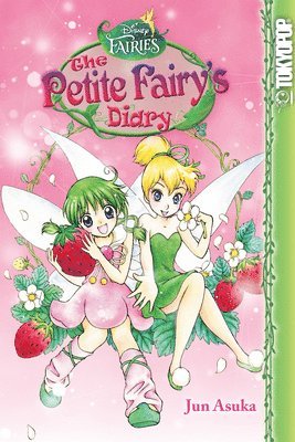 Jun Asuka - Disney Manga: Fairies - The Petite Fairy's Diary, Häftad